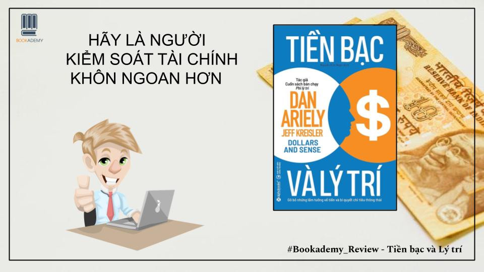 [Review Sách] "Tiền Bạc Và Lý Trí": Hãy Là Người Kiểm Soát Tài Chính Khôn Ngoan